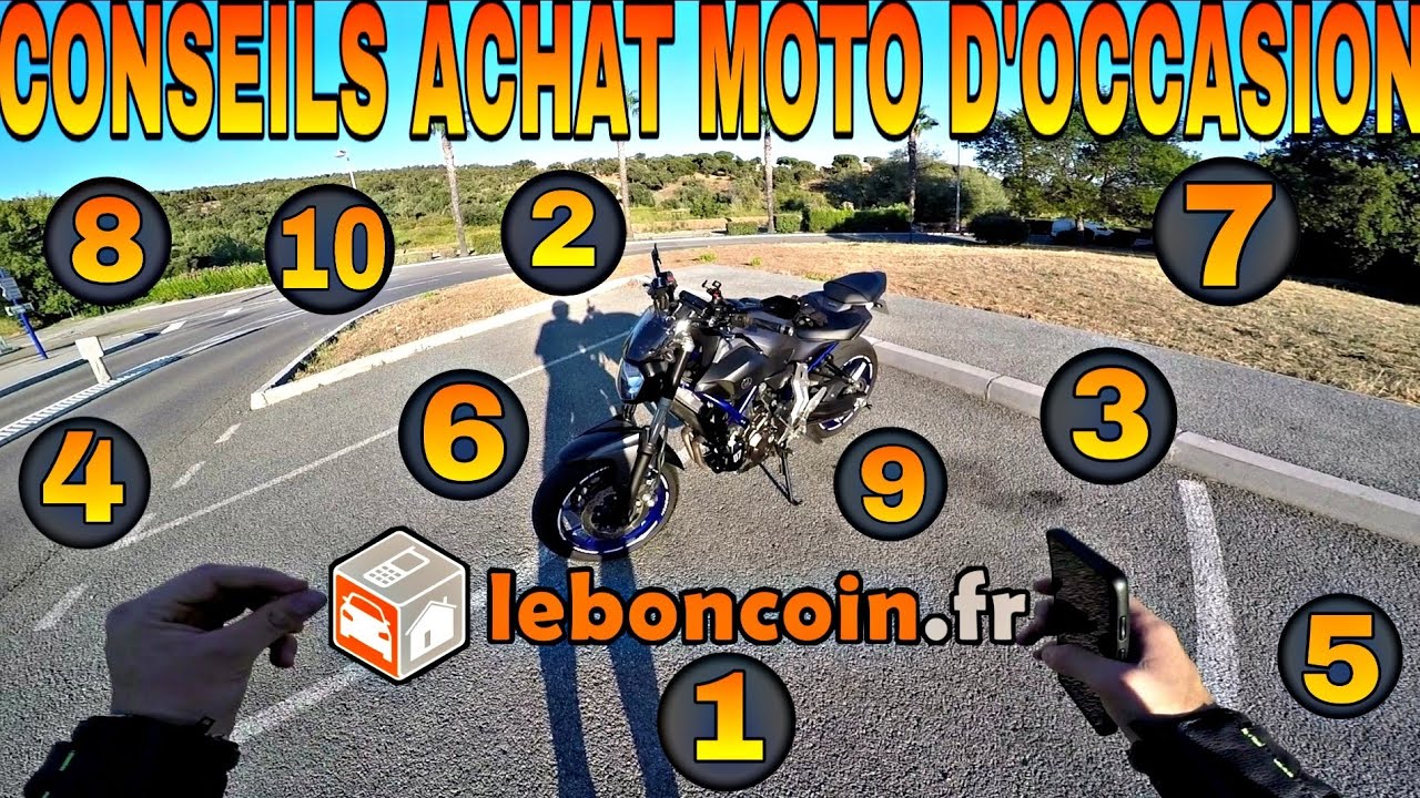 MES 10 CONSEILS POUR ACHETER UNE MOTO D'OCCASION ✔️