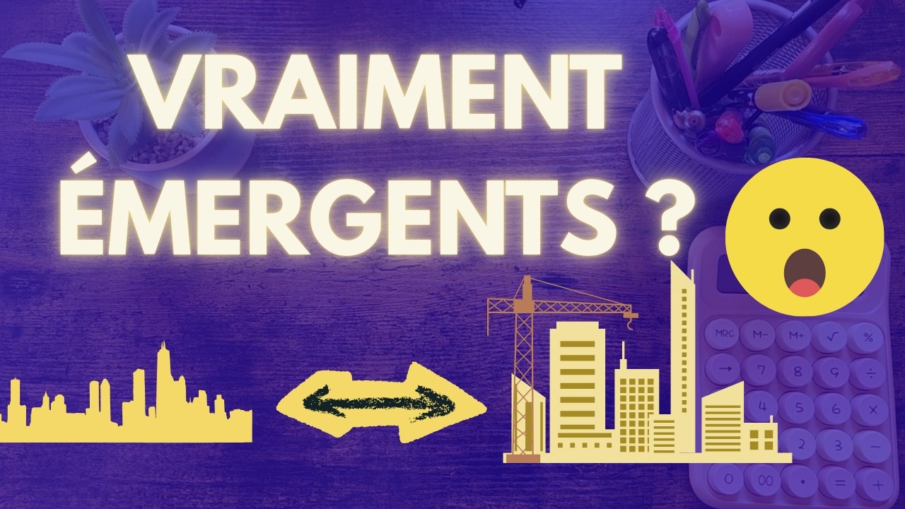 Marchés émergents : ce que personne ne vous explique (et pourquoi ça change tout)💸