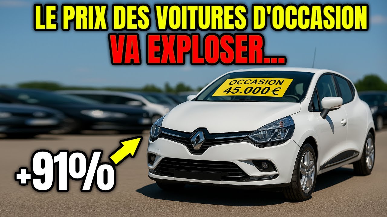 LE PRIX DES VOITURES D'OCCASION VA EXPLOSER...