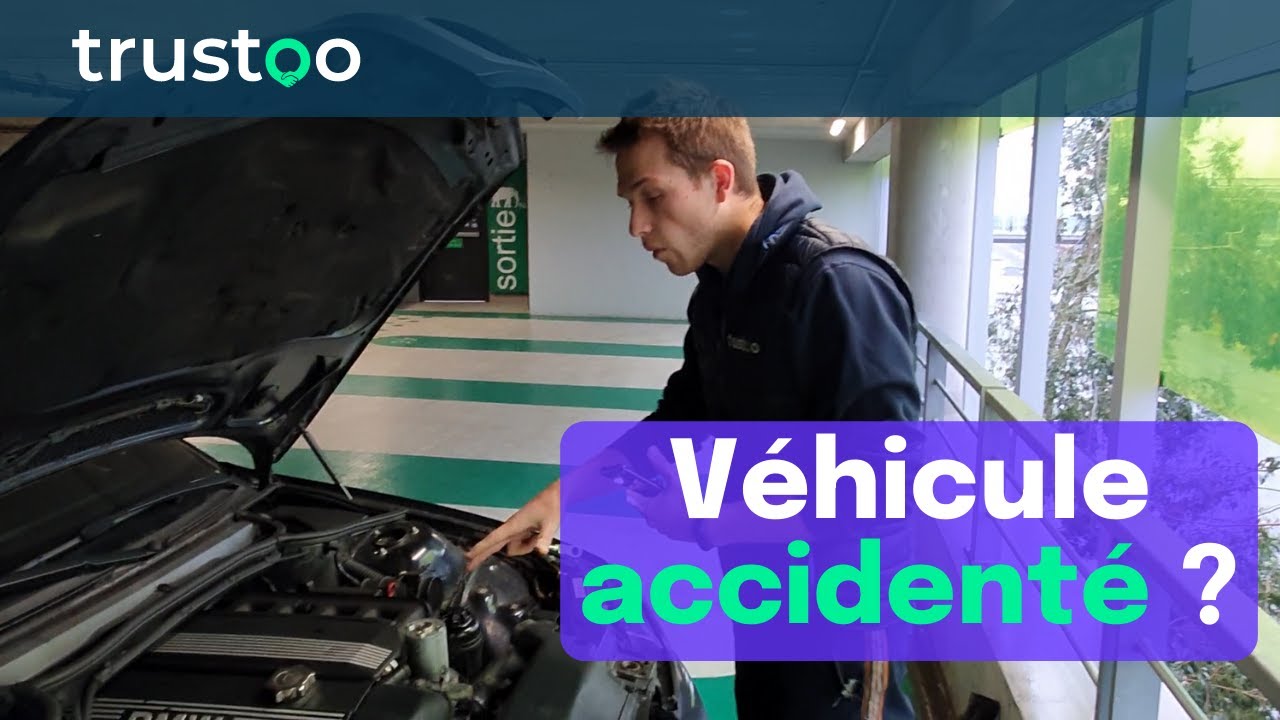 TrustooTV #20 : Comment savoir si une voiture a été ACCIDENTÉE ? Conseils.