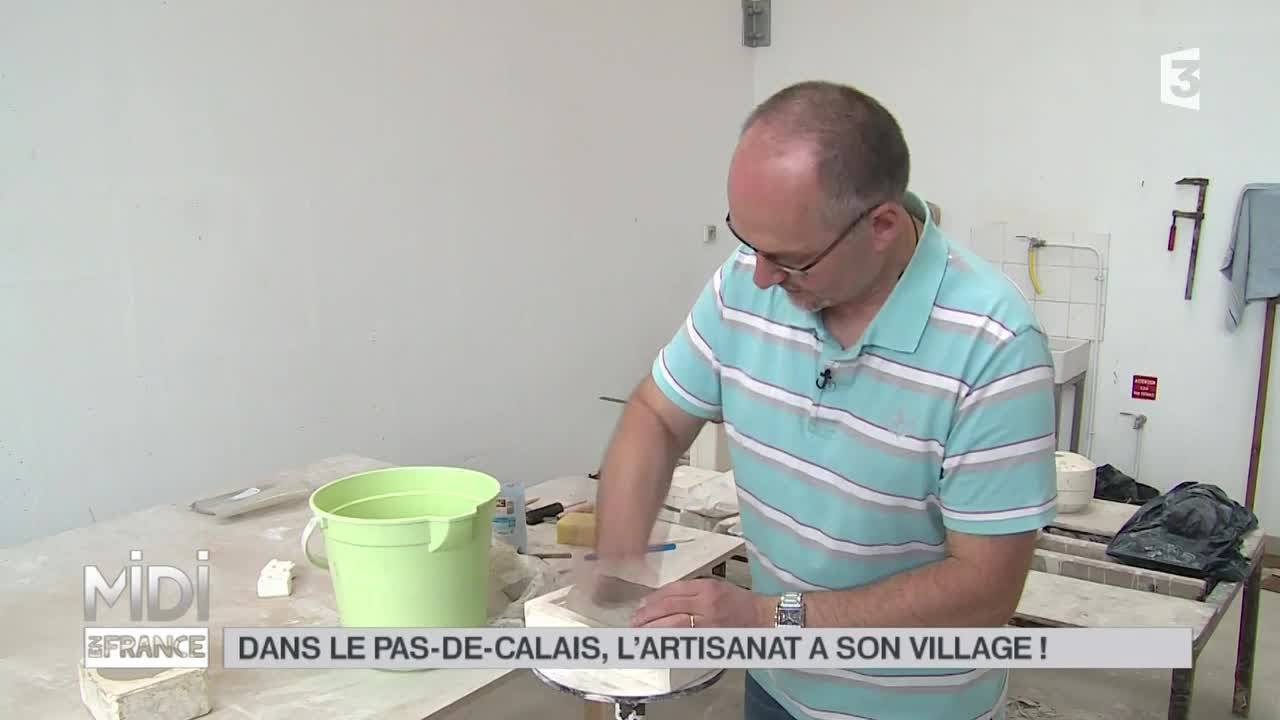 MADE IN FRANCE : Dans le Pas-de-Calais, l'artisanat a son village !
